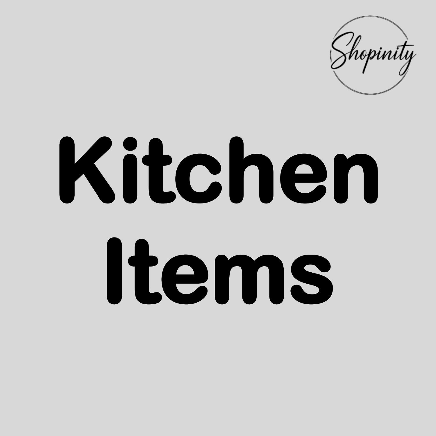 Kitchen Items